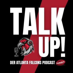 TalkUP! by Der Atlanta Falcons Podcast