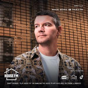 Matt LS - Makin Moves by Matt LS