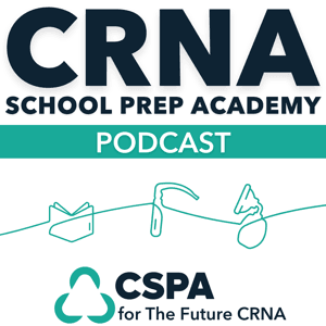 CRNA School Prep Academy Podcast by Jenny Finnell