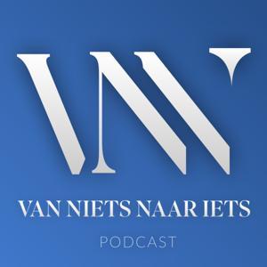 Van niets naar iets Podcast by Van niets naar iets Podcast - Youssef