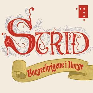 Strid – de norske borgerkrigene by Nasjonalbiblioteket
