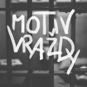 MOTIV VRAŽDY by Štěpánka Šmídová