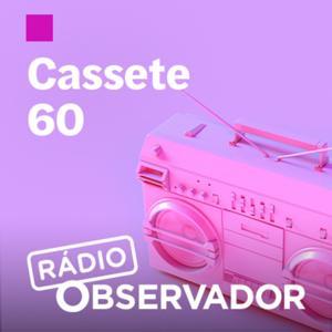 Cassete 60 by Observador