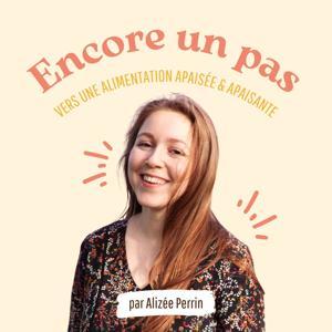 Encore un pas by Alizée Perrin