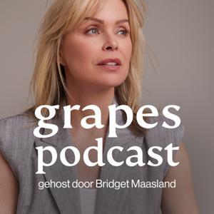 GRAPES Podcast by GRAPES | Bridget Maasland