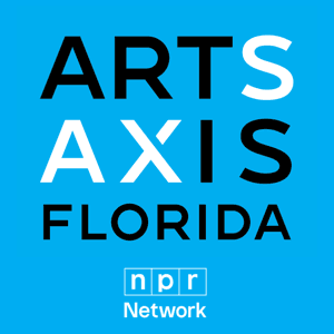 Arts Axis Florida Podcast by WUSF Public Media