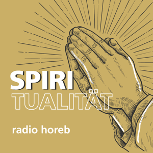 Spiritualität by radio horeb