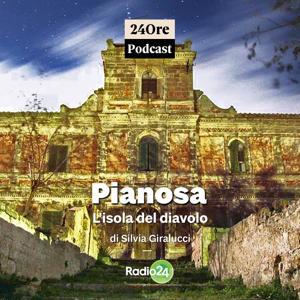 Pianosa - L'isola del diavolo by Radio 24