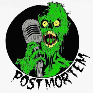 Post Mortem Show Horror Movie Podcast by truecrimehorrorstory