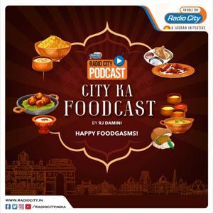 City Ka Foodcast by Radio City