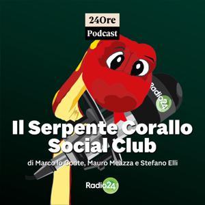 Serpente Corallo Social Club by Radio 24