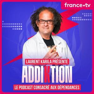 Laurent Karila : Addiktion by France Télévisions