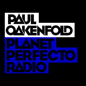 Perfecto Podcast: featuring Paul Oakenfold by Paul Oakenfold