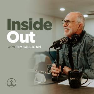 Inside Out with Tim Gilligan by Tim Gilligan