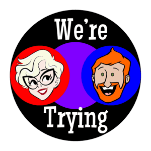 We're Trying by Ron “AAlgar” Watt, Amanda Smith