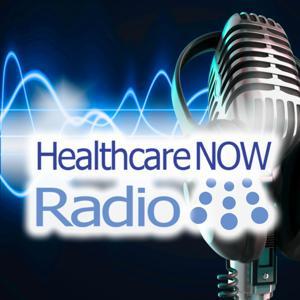 Healthcare NOW Radio Podcast Network - Discussions on healthcare including technology, innovation, policy, data security, telehealth and more. Visit HealthcareNOWRadio.com by Healthcare NOW Radio and Podcast Network - Radio and Podcasts for the Healthcare Industry