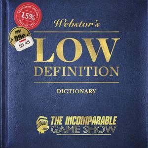 Low Definition (from Game Show) by The Incomparable