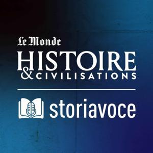 Storiavoce, un podcast d'Histoire & Civilisations by Storiavoce