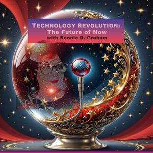 Technology Revolution: The Future of Now by Bonnie D. Graham