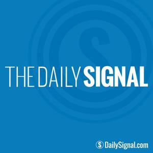 The Daily Signal by The Daily Signal