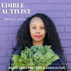 Edible Activist by Melissa L. Jones