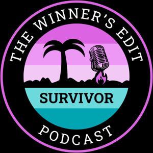The Winner's Edit: A Survivor Story and Editing Podcast by The Winner's Edit