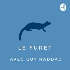 Le Furet avec Guy Haddad by Le Furet