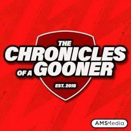 The Chronicles of a Gooner | The Arsenal Podcast by AMS Media Limited