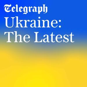 Ukraine: The Latest by The Telegraph