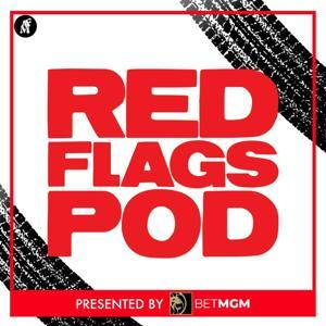 The Red Flags Podcast by Red Flags Media