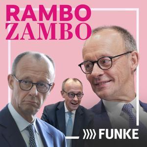 Rambo Zambo – Der Merz-Podcast by Carlotta Richter, Julia Emmrich, FUNKE Mediengruppe