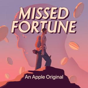 Missed Fortune by Apple TV / High Five Content