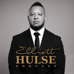Elliott Hulse Podcast by Hi Hello Labs Network