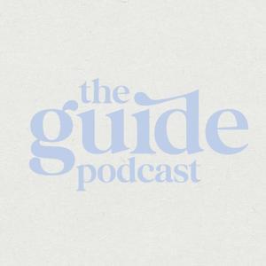 The Guide Podcast by Ellie Johnson