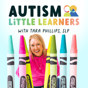 The Autism Little Learners Podcast by Tara Phillips