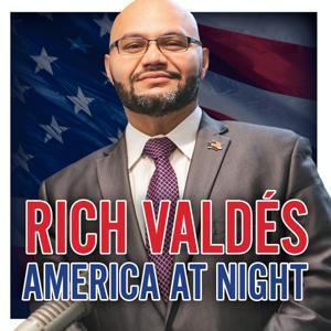 Rich Valdés America At Night by Cumulus Podcast Network