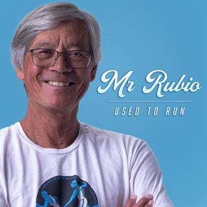 Mr. Rubio Used To Run by Running Warehouse