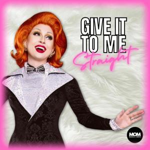 Give It To Me Straight by Moguls of Media