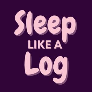 Sleep Like a Log by Professional Sleep Support for Anxiety