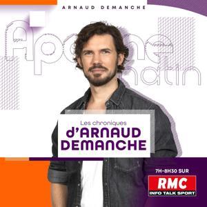 Les chroniques d'Arnaud Demanche by RMC