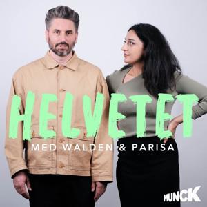 Helvetet med Walden & Parisa by Munck Studios AB