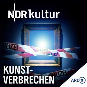 Kunstverbrechen - True Crime meets Kultur by NDR