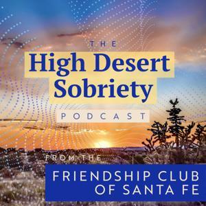 High Desert Sobriety by Friendship Club Studio