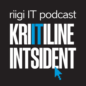 Kriitiline intsident. Riigi IT podcast by Geenius Meedia