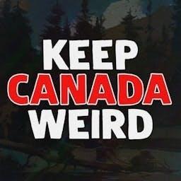Keep Canada Weird by Nighttime / Curiouscast