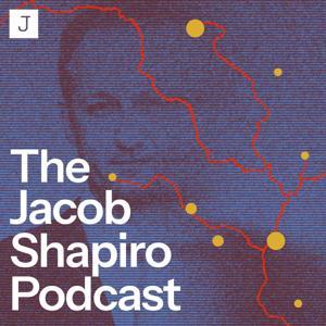 The Jacob Shapiro Podcast by Jacob Shapiro