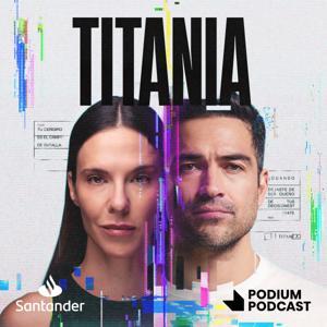 Titania by Podium Podcast