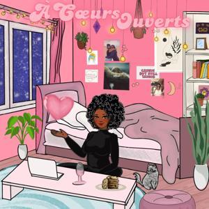 À Cœurs Ouverts by Séréna