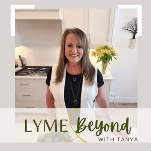 Lyme and Beyond with Tanya by SB Studios