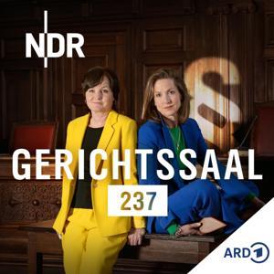 Gerichtssaal 237. True Crime aus dem Strafgericht by NDR